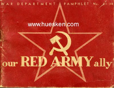 OUR RED ARMY ALLY 'For use of military personnel only....