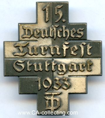 ABZEICHEN zum 15. Deutschen Turnfest in Stuttgart 1933....