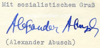 ABUSCH, Dr. phil. Alexander. DDR-Kulturminister,...