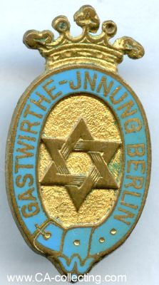 GASTWIRTE-INNUNG BERLIN. Abzeichen um 1920. Bronze...