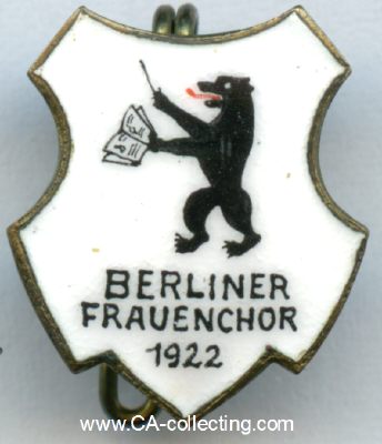 BERLINER FRAUENCHOR 1922. Chorabzeichen. Bronze...