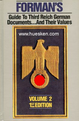 FORMAN`S GUIDE TO THIRD REICH GERMANS DOCUMENTS..... AND...