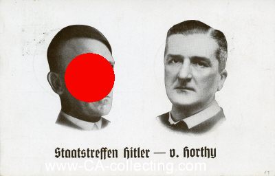 PHOTO-POSTKARTE 'Staatstreffen Hitler - v. Horty' mit...