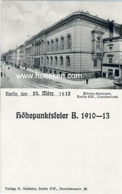 PHOTO-POSTKARTE 1912 'Kriegs-Akademie Berlin...