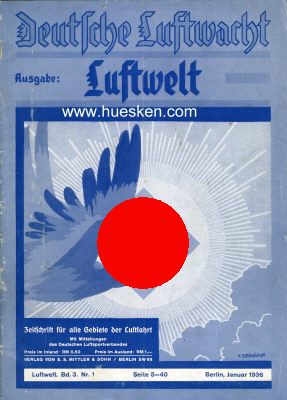 DEUTSCHE LUFTWACHT. Ausgabe: Luftwelt. Zeitschrift...