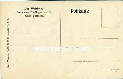 Photo 2 : POSTKARTE COTE LORRAINE. 'Deutsches Feldlager an der...