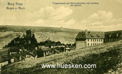 BINGEN. Postkarte 'Bingen a. Rhein - Burg Kopp -...