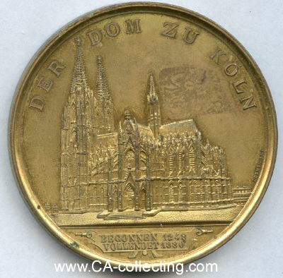 KÖLN. Vergoldete Bronzemedaille 1880 (von Drentwett)...