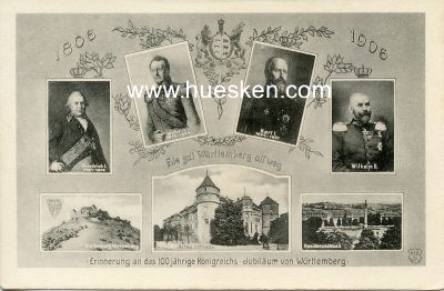 PHOTO-POSTKARTE 1806-1906, Hie gut Württemberg...