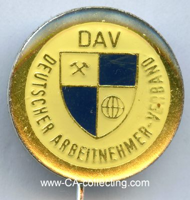 DEUTSCHER ARBEITNEHMER-VERBAND (DAV) Mitgliedsabzeichen....