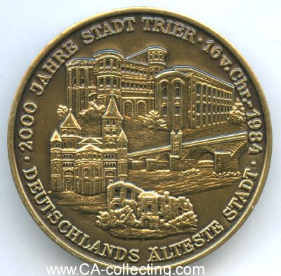 Photo 2 : TRIER. Medaille zur 2000-Jahrfeier der Stadt Trier 1984....