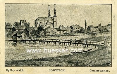 POSTKARTE LOWITSCH. 'Gesamt-Ansicht - Ogolny widok'. 1915...