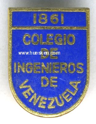 ABZEICHEN 'Colegio de Ingenieros de Venezuela 1861'....