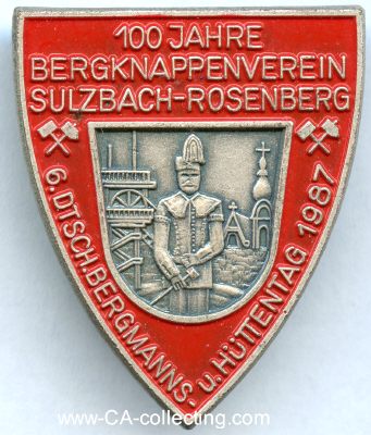 SULZBACH-ROSENBERG. Abzeichen zum 6. Deutschen Bergmanns-...