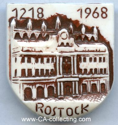 ROSTOCK. Abzeichen zur 750-Jahrfeier der Stadt Rostock...