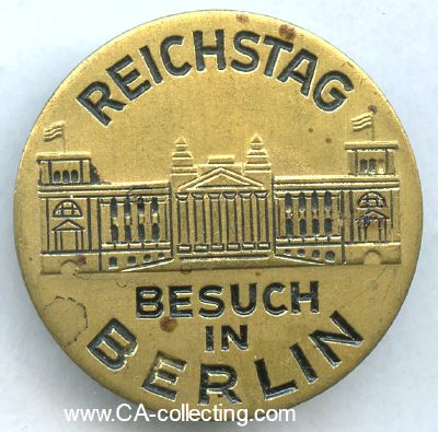 MESSING-ANSTECKABZEICHEN 'Besuch in Berlin - Reichstag'....
