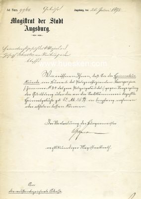 AUGSBURG - MAGISTRAT. Brief 1895 mit eigh. Unterschrift...
