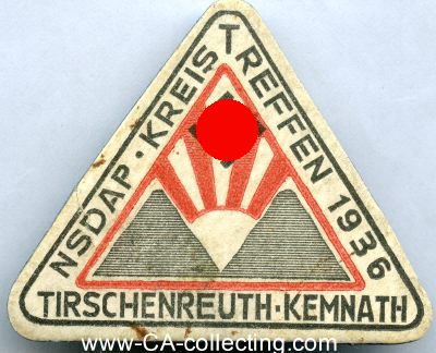 ABZEICHEN zum Treffen des NSDAP Kreis Tirschenreuth in...