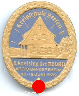 ABZEICHEN zum 6. Kreistag der NSDAP Kreis Gandersheim in...