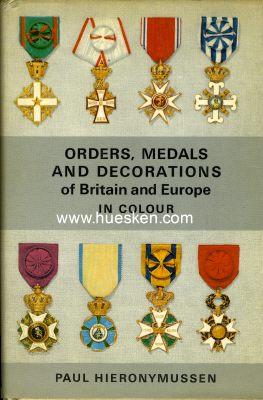 ORDERS, MEDALS AND DECORATIONS OF BRITAIN AND EUROPE IN...