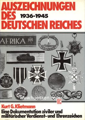 AUSZEICHNUNGEN DES DEUTSCHEN REICHES 1936-1945. Eine...