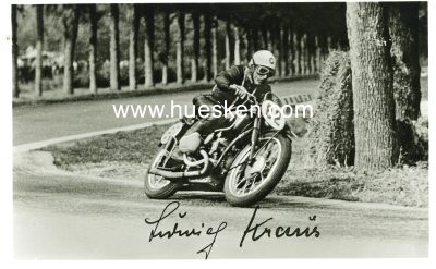 KRAUS, Ludwig 'Wiggerl'. Deutscher Motorradrennfahrer der...