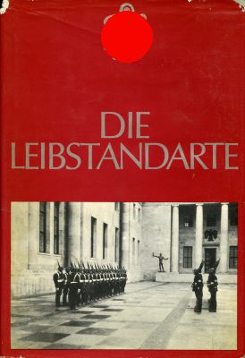 DIE LEIBSTANDARTE. Band I. (1933-1940) Rudolf Lehmann,...