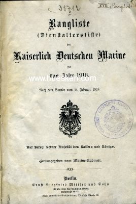 RANGLISTE DER KAISERLICH DEUTSCHEN MARINE 1918. Verlag...