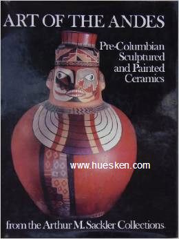 ART OF THE ANDES. Pre-Columbian Sculptured and Painted...
