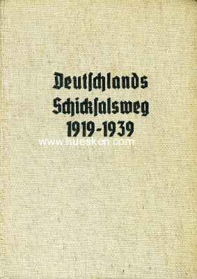 DEUTSCHLANDS SCHICKSALSWEG 1919-1939. Nachschlagewerk zur...