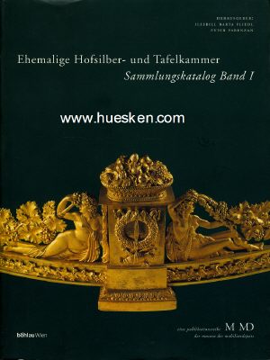 EHEMALIGE HOFSILBER- UND TAFELKAMMER. Silber - Bronzen -...