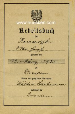 ARBEITSBUCH ausgestellt Dresden 1935. 24 Seiten, keine...