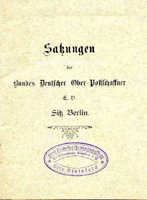 SATZUNGEN DES BUNDES DEUTSCHER OBER-POSTSCHAFFNER 1914....