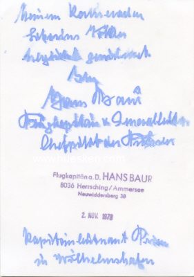 Photo 2 : BAUR, Hans. Chefpilot des Führers,...