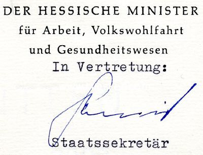 SCHMIDT, Dr. Friedrich Georg. Staatssekretär in...