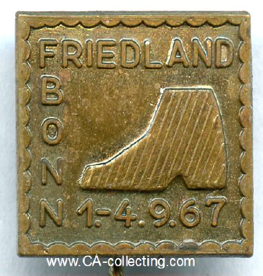 VERANSTALTUNGSABZEICHEN 'Friedland Bonn 1.-4.9. 67'....