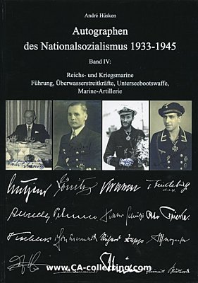 AUTOGRAPHEN DES NATIONALSOZIALISMUS 1933-1945. Band IV....