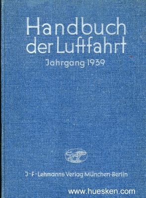 HANDBUCH DER LUFTFAHRT - JAHRGANG 1939. Lehmanns...