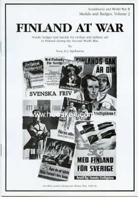 FINLAND AT WAR. Sven A.G. Kjellström. Kleine...