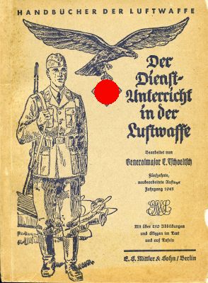 DER DIENST-UNTERRICHT IN DER LUFTWAFFE. Handbuch der...