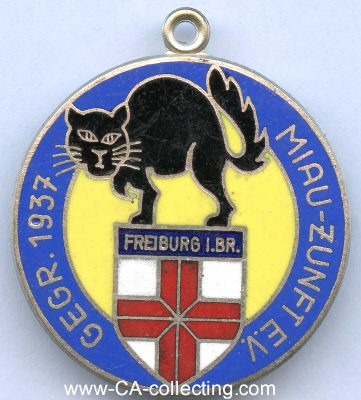 FREIBURG. Medaille der Miau-Zunft e.V. von 1937 aus den...