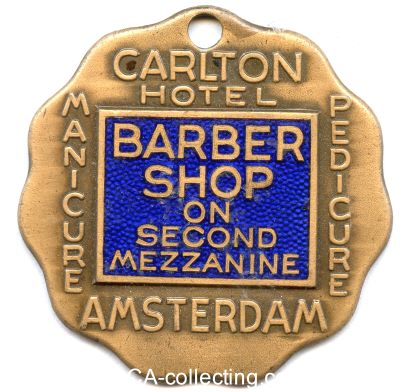 CARLTON HOTEL AMSTERDAM (Barber Shop). Firmenmedaille...