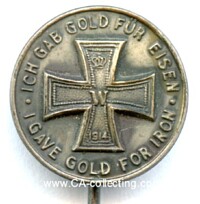 SELTENES ABZEICHEN 'I GAVE GOLD FOR IRON'.