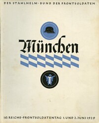 DER 10.REICHS-FRONTSOLDATEN-TAG MÜNCHEN 1929.