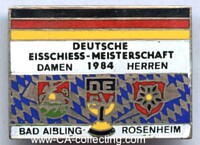 DEUTSCHE EISSCHIESS-MEISTERSCHAFT BAD AISLING-ROSENHEIM 1984.