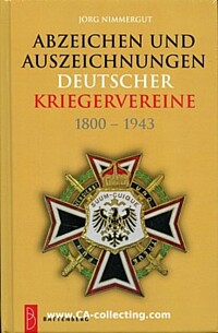 ABZEICHEN UND AUSZEICHNUNGEN DEUTSCHER KRIEGERVEREINE 1800-1943.