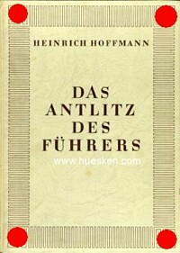 HOFFMANN-BILDBAND 'DAS ANTLITZ DES FÜHRERS'.