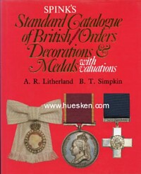 STANDARD CATALOGUE OF BRITISH ORDERS, DECORATIONS & MEDALS WITH VALUATIONS.