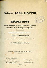 COLLECTION JOSE MATTEI - DÉCORATIONS, CROIX, PLAQUES, MÉDAILLES D´HONNEUR