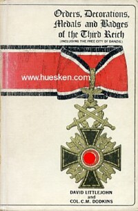 ORDERS, DECORATIONS, MEDALS AND BADGES OF THE THIRD REICH